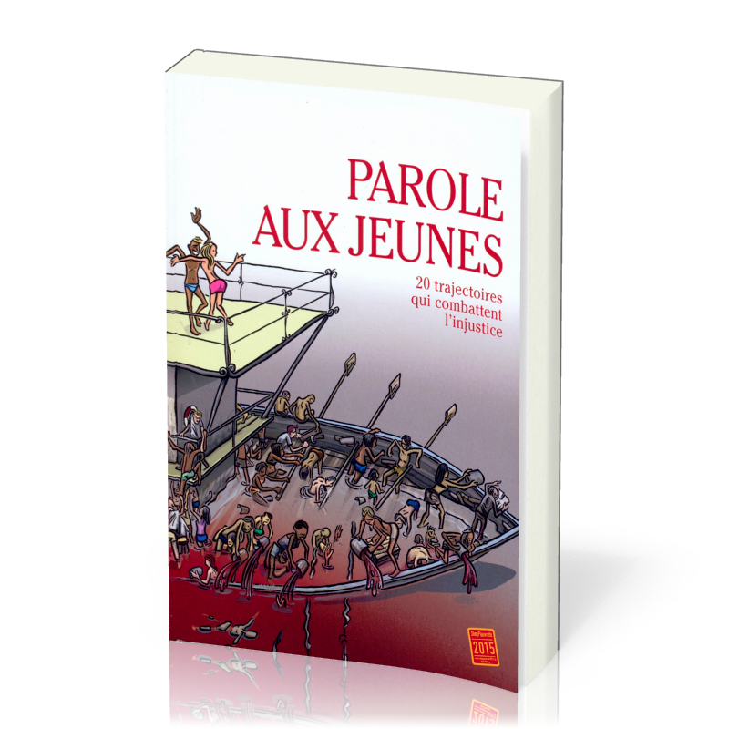 Parole aux jeunes - 20 trajectoires qui combattent l'injustice