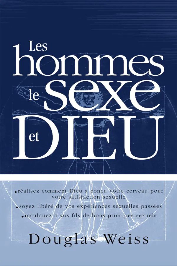 Hommes, le sexe et Dieu (Les)