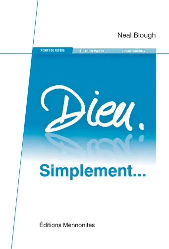 Dieu. Simplement…