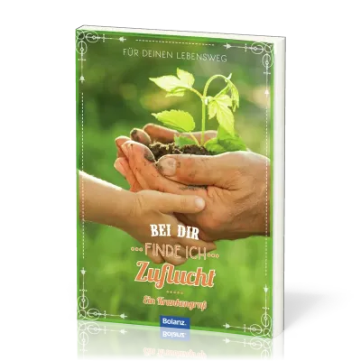 Grussheft mit Briefumschlag Bei dir finde ich Zuflucht