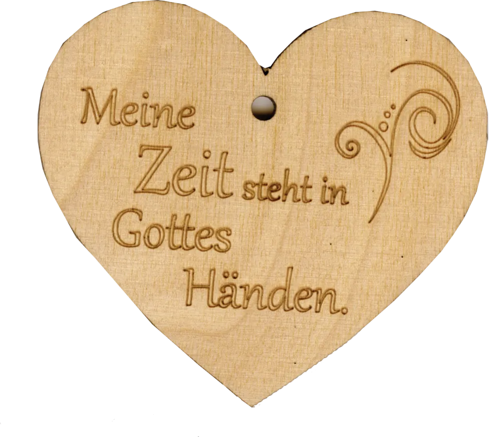 Holzherz Meine Zeit steht in Gottes Händen