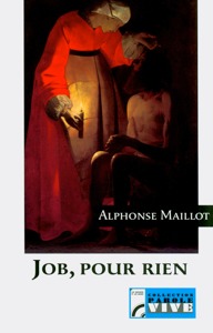 Job, pour rien - [collection Parole vive]