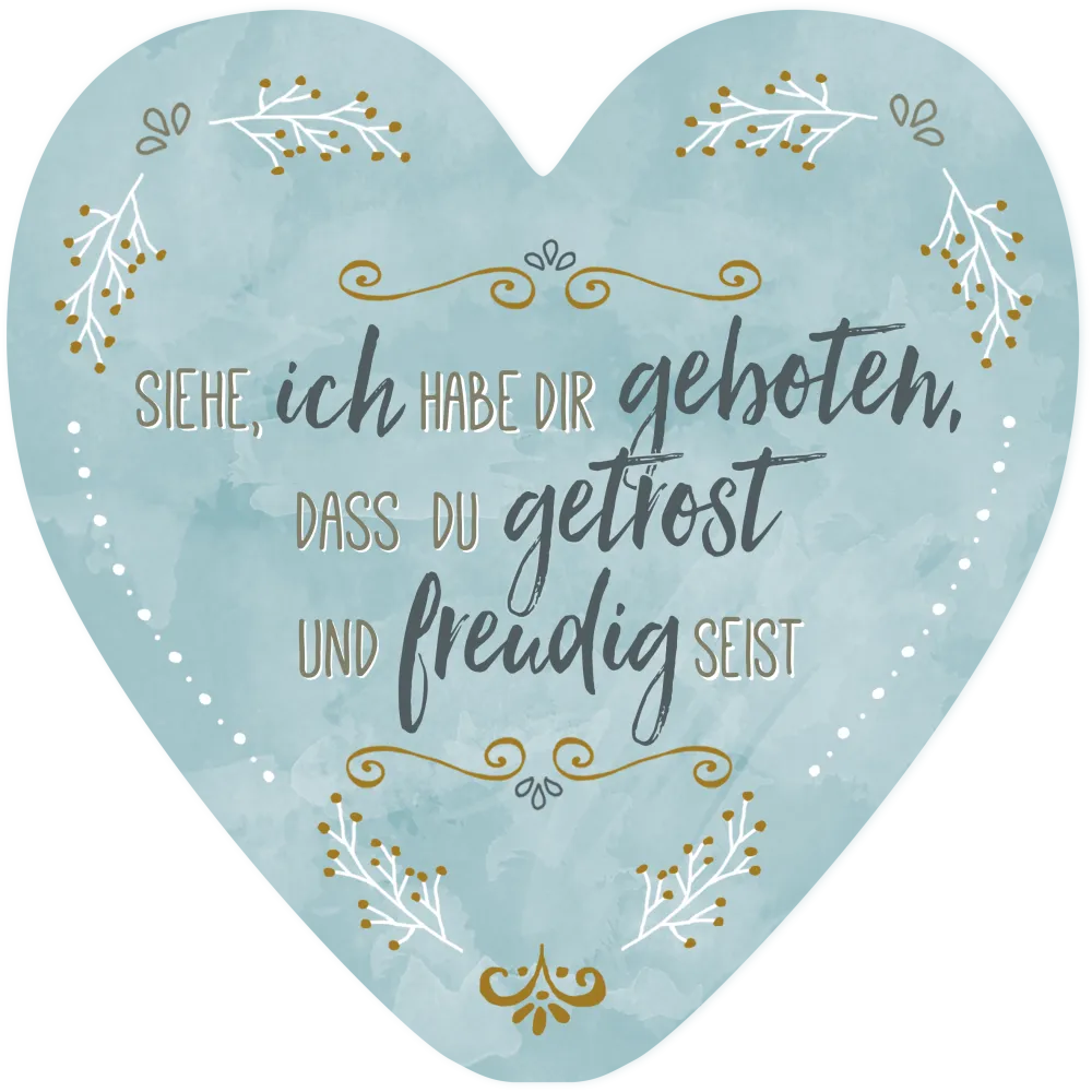 Wanddekoherz Siehe, ich habe dir geboten