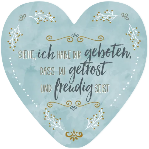 Wanddekoherz Siehe, ich habe dir geboten