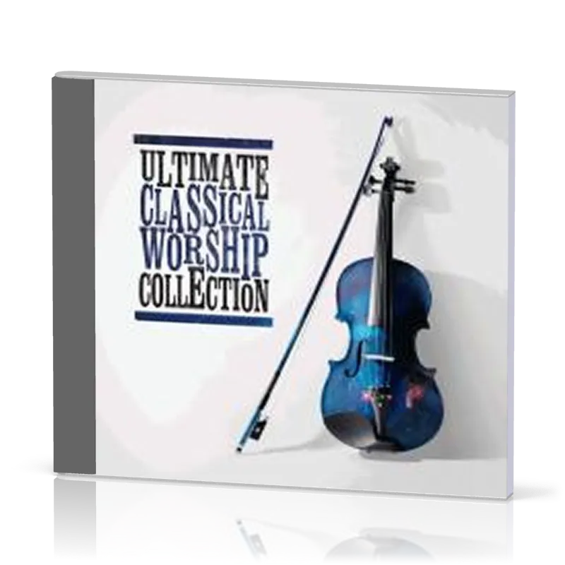 Ultimate Classical Worship Collection - [CD, 2017]