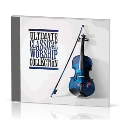 Ultimate Classical Worship Collection - [CD, 2017]