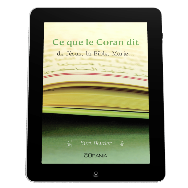 Ce que le Coran dit de Jésus, la Bible, Marie… - Ebook