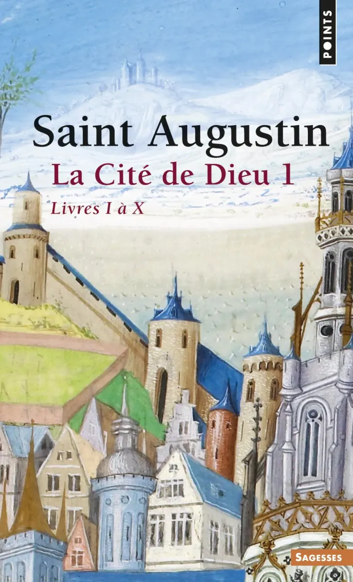 Cité de Dieu 1 (La) - livres I à X