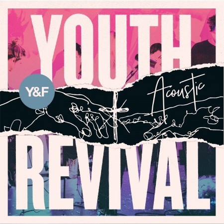 Youth Revival: Acoustic [CD+DVD 2017]