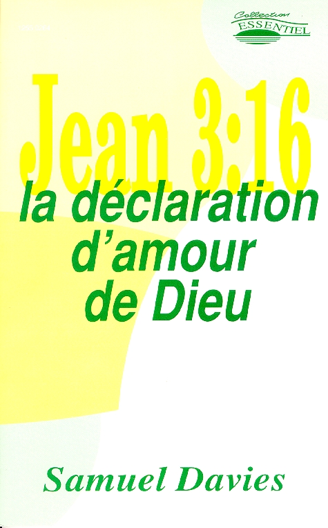 Jean 3:16, la déclaration d'amour de Dieu