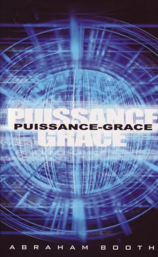 Puissance-grâce - La souveraineté de Dieu dans le salut