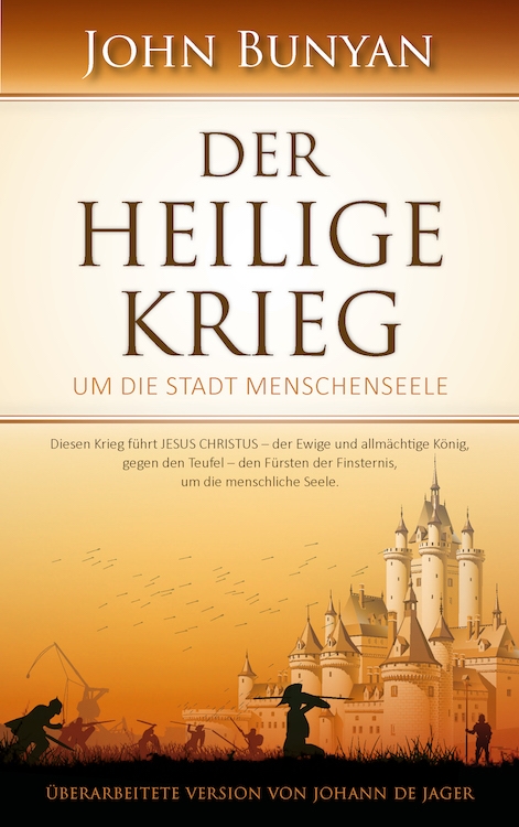 Der heilige Krieg - um die Stadt Menschenseele