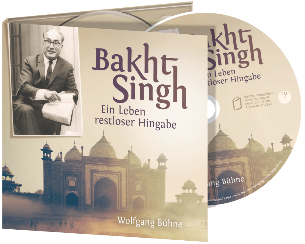 Bakht Singh - Ein Leben restloser Hingabe - CD