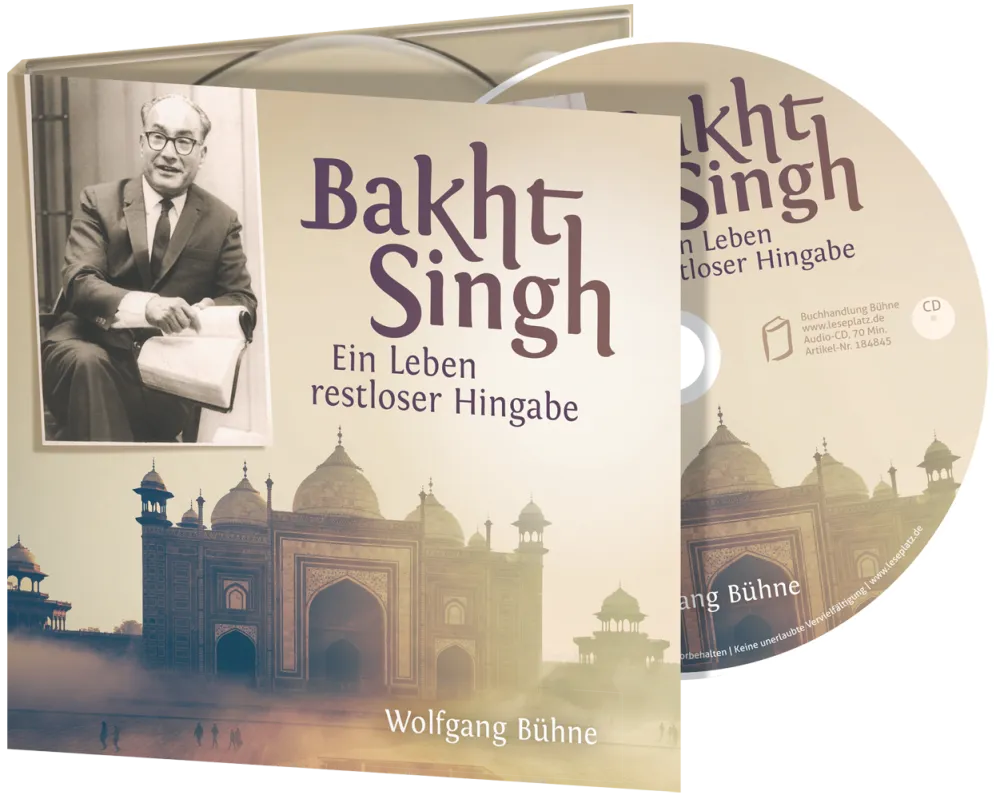 Bakht Singh - Ein Leben restloser Hingabe - CD