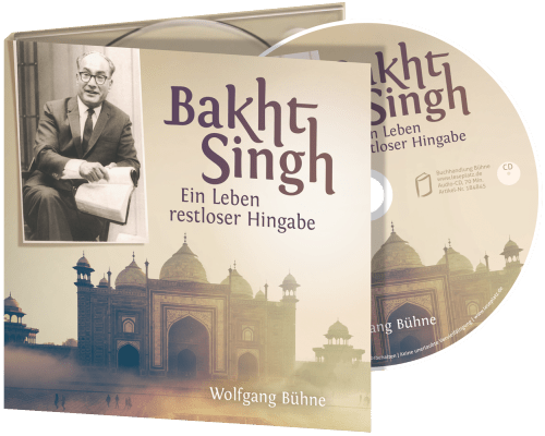 Bakht Singh - Ein Leben restloser Hingabe - CD