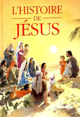 Histoire de Jésus (L')