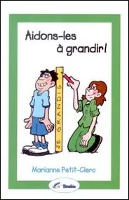 Aidons-les à grandir