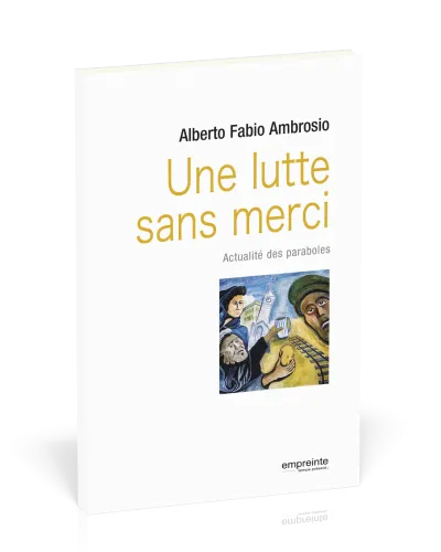 Une lutte sans merci - Actualité des paraboles