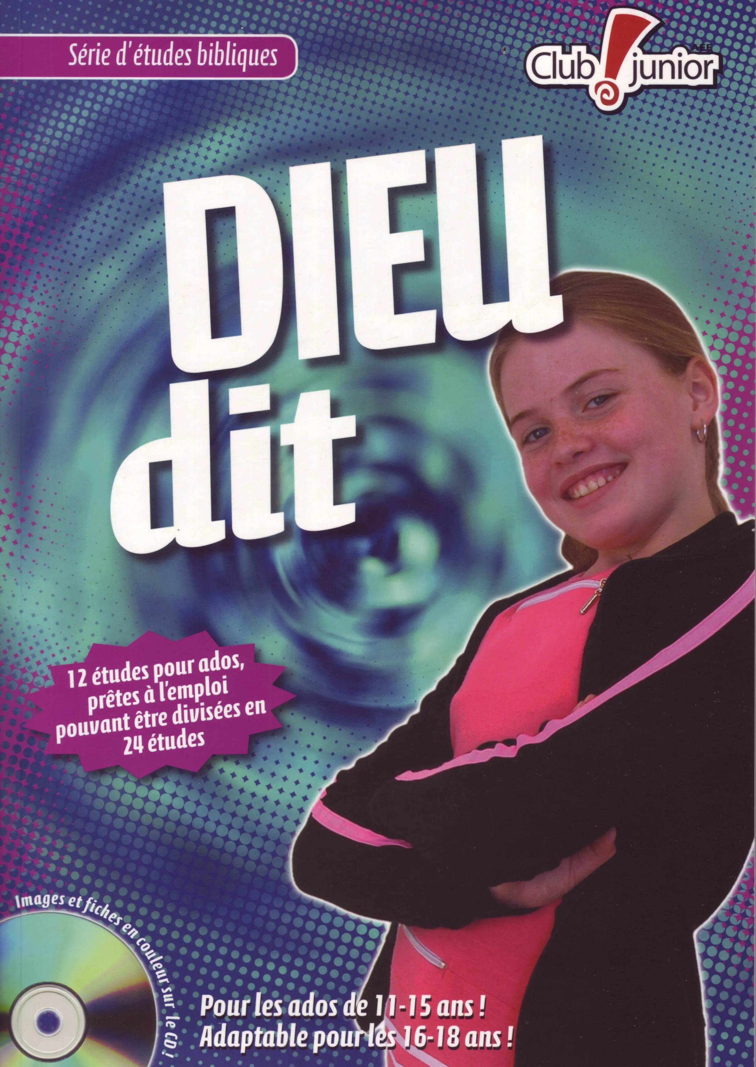 Dieu dit - 12 études pour ados prêtes à l'emploi avec [CD]