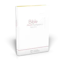 Bible d'étude Thompson 21 Sélection, blanche -  couverture souple, tranches or
