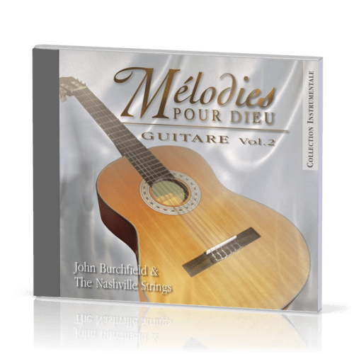 MÉLODIES POUR DIEU GUITARE VOL.2 [CD 2010]