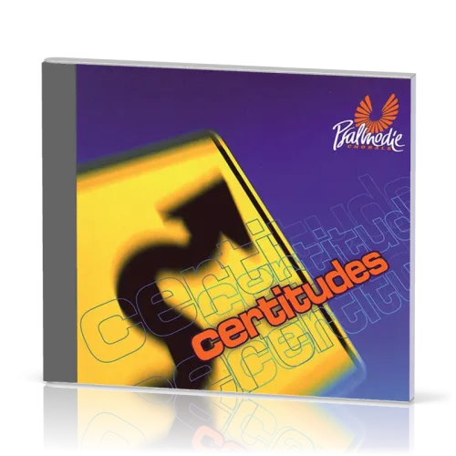 Certitudes - [CD, 2006]