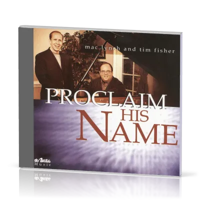Proclaim His Name - CD