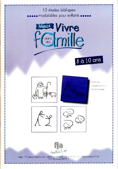 Réfléchir à l'importance de ma famille - Mieux vivre dans ma famille 8-10 ans