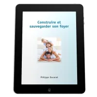 Construire et sauvegarder son foyer - ePub