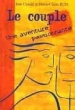 Couple une aventure passionnante (Le)