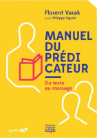 Manuel du prédicateur - Du texte au message