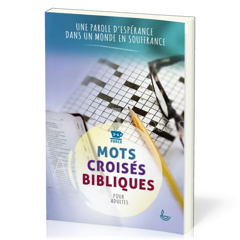 Mots croisés bibliques - Jeux - force 3-4