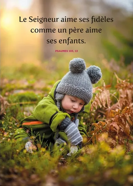 Poster "Le Seigneur aime ses fidèles…" Psaume 103.13 - Enfant dans la nature, 30 x 42 cm