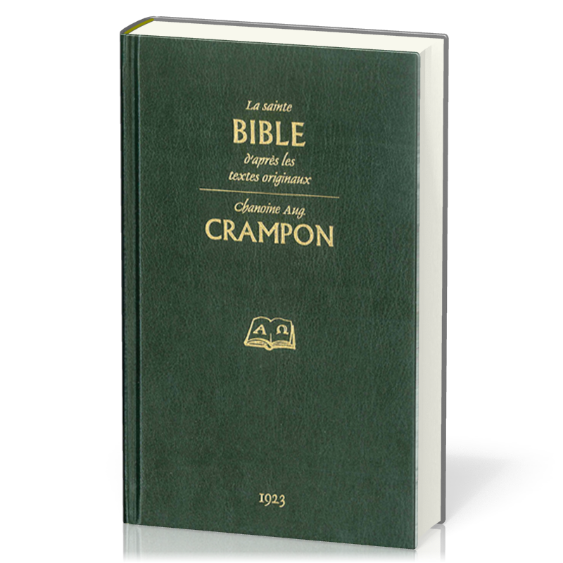 Bible Crampon 1923, verte - couverture rigide avec étui 