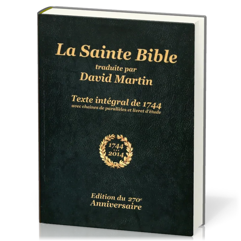 Bible David Martin, éd. 1744, reliée rigide - avec chaînes de parallèles et livret d'étude,...