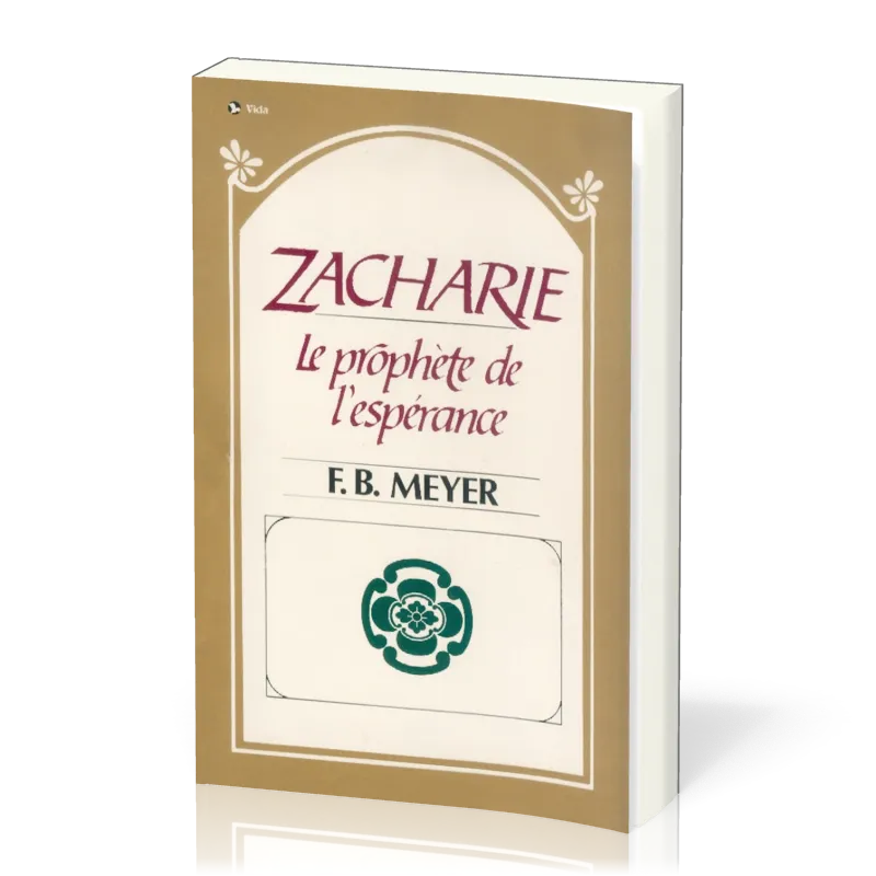 Zacharie le prophète de l'espérance
