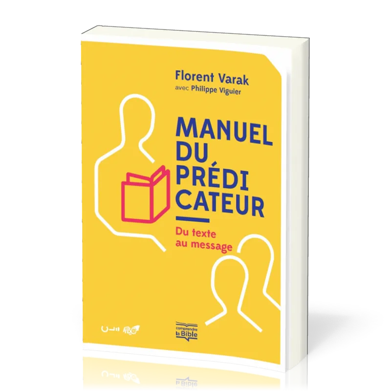 Manuel du prédicateur - Du texte au message