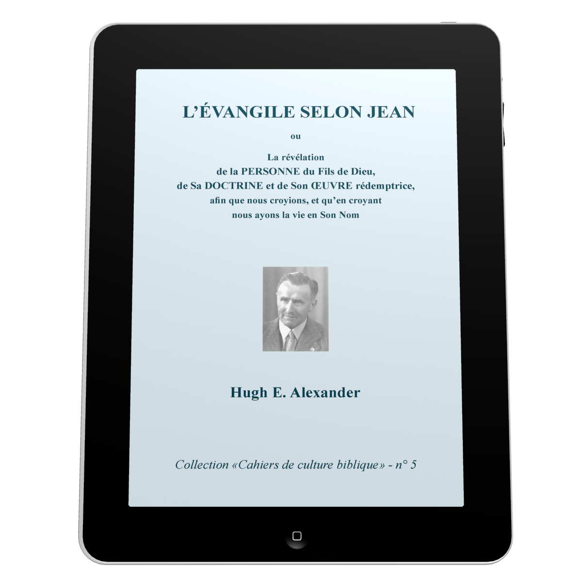 Evangile selon Jean (L') - Collection: cahiers de culture biblique, n°5 - Ebook