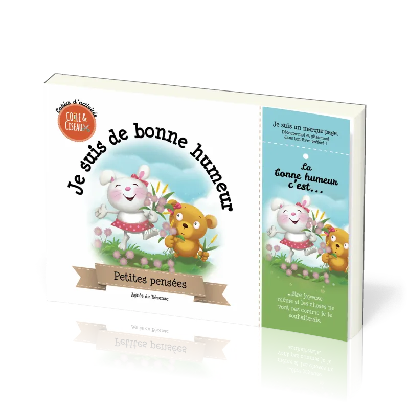 Je suis de bonne humeur - cahier d'activités - série colle & ciseaux