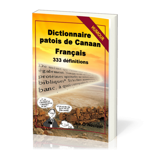 Dictionnaire patois de Canaan/français - 333 définitions