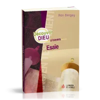 Découvrir Dieu à travers Ésaïe