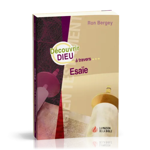 Découvrir Dieu à travers Ésaïe