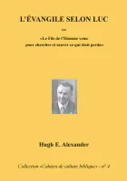Evangile selon Luc (L') - Collection: cahiers de culture biblique, n°4 - Ebook