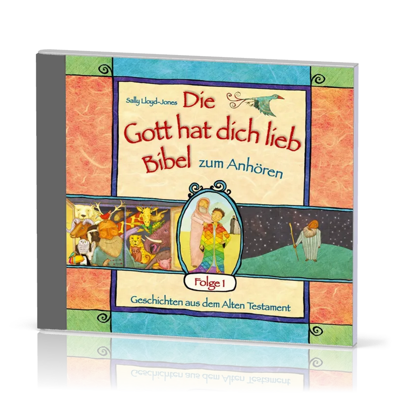 Die Gott hat dich lieb Bibel - Hörbuch CD 1