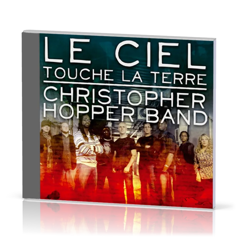 CIEL TOUCHE LA TERRE (LE) [CD 2010]