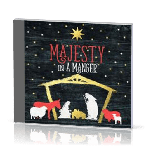 MAJESTY IN A MANGER - CD