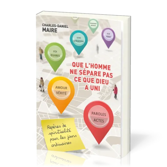Que l'homme ne sépare pas ce que Dieu a uni