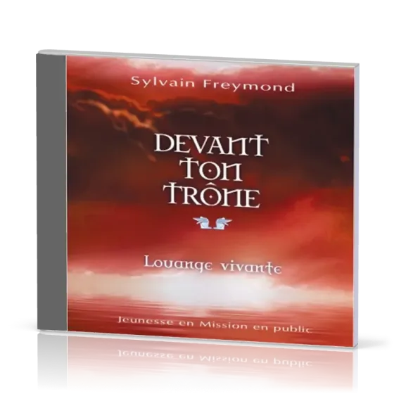 DEVANT TON TRÔNE [CD 2002]