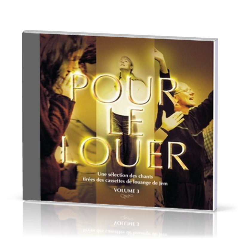 Pour Le louer - volume 3 [CD]