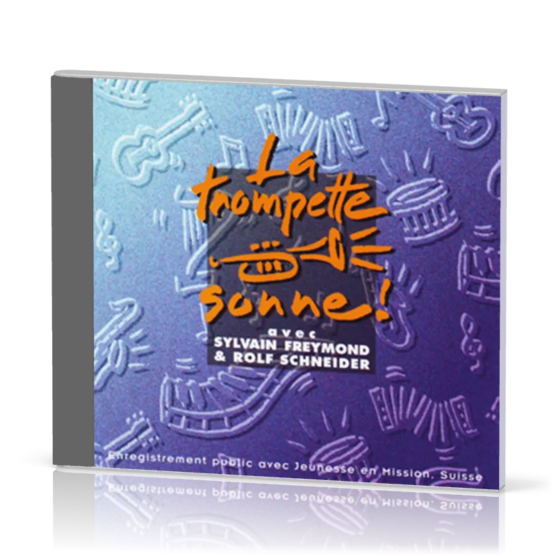 Trompette sonne ! (La) - [CD, 1996]